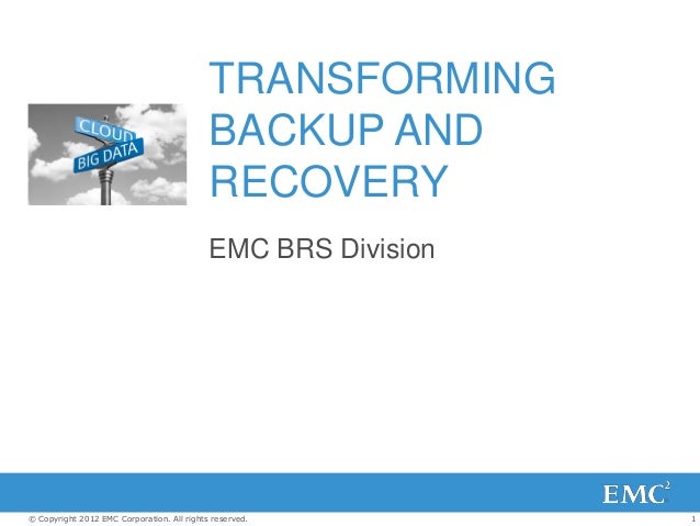 Transforming Backup and Recovery in VMware environments with EMC Avam…