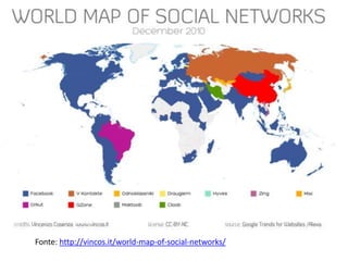 Fonte: http://vincos.it/world-map-of-social-networks/
 