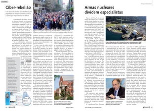 Apesar de o Brasil não possuir
armas nucleares e ter se compro-
metido a não produzi-las, a ame-
aça nuclear permanece como uma
questão para a defesa nacional. O
tema foi lembrado pelo senador
Cristovam Buarque (PDT-DF),
que questionou se o Brasil ain-
da deve se preocupar com o risco
nuclear ou se essa é, atualmente,
uma falsa preocupação. “O tema
ficou obsoleto? Ou houve um
esquecimento?”, perguntou.
Desde 1998, o Brasil é signatá-
rio do Tratado de Não Prolifera-
ção Nuclear (TNP). Em setembro
passado, a presidente da Repú-
blica, Dilma Rousseff, renovou o
compromisso brasileiro com a não
produção de armas nucleares em
discurso proferido na Reunião de
Alto Nível sobre Segurança Nucle-
ar das Nações Unidas (ONU).
Na Estratégia Nacional de De-
fesa, a energia nuclear aparece
como um dos setores estratégicos
para a segurança do país, ao lado
do cibernético e do espacial. Em
conformidade com o TNP, o do-
cumento estabelece que o Brasil
deve investir apenas em energia e
tecnologia nucleares para fins pa-
cíficos. Entre as medidas previs-
tas, estão o desenvolvimento de
submarino de propulsão nuclear, o
domínio da tecnologia de constru-
ção de reatores e a construção de
termelétricas nucleares.
Para o coordenador do curso
de Relações Internacionais da
Faap, Gunther Rudzit, a questão
do armamento nuclear tem ainda
peso considerável para as grandes
potências como Rússia e Estados
Unidos, que possuem um grande
arsenal, mas não é um caminho
para o Brasil.
Ele argumenta que qualquer
país se sente ameaçado por um
vizinho que possua armas nuclea-
res. “Se buscarmos a nossa bomba,
jogaremos por terra todo o nosso
processo de integração regional”,
ponderou.
Já o professor Darc Antonio
da Luz Costa discorda. Para ele,
a disponibilidade de armas não
convencionais fortalece uma ação
diplomática. “É assim em todos
os lugares do mundo. Não estou
fazendo defesa da bomba, não.
Estou dizendo que a possibilidade
de você deter uma arma definiti-
va evita problemas. A Coreia do
Norte não tem problemas, mas o
Iraque teve problemas. Por que a
Coreia do Norte não teve proble-
mas, se o país possui uma política
muito mais agressiva do que a que
tinha o Iraque? Alguma razão há
para isso”, questionou.
Para ele, não faz sentido pen-
sar em desarmamento unilateral.
O professor lembrou que, no dis-
curso feito na ONU, a presidente
Dilma Rousseff também cobrou
esforços para que haja efetivo de-
sarmamento mundial de arsenais
nucleares. “A posse desses arsenais
por algumas nações faz com que
elas possuam direitos exclusivos. É
resquício de concepção assimétrica
do mundo, formada no pós-guer-
ra, que já deveríamos ter relegado
ao passado”, alertou a presidente.
O professor Darc Antonio no-
tou que o Mercosul ampliado
(Argentina, Bolívia, Brasil, Chile,
Paraguai e Uruguai) foi definido
como zona livre de armas de des-
truição massiva porque a preocu-
pação era com possíveis conflitos
regionais, internos ao bloco, e o
desarmamento era visto como es-
sencial para a paz na região. O
Brasil não poderia desenvolver
bomba nuclear porque isso amea-
çaria os demais países. No entan-
to, na avaliação dele, se houver
pacto de defesa comum, a questão
passa a ser de proteção da região
contra ameaças externas ao blo-
co, o que possibilitaria a revisão
do acordo de não proliferação de
armas nucleares. “Temos de cons-
tituir um espaço diferente, mas
não podemos passar pelo mundo
como se estivéssemos trafegando
no pomar para colher frutos. O
mundo é muito mais complicado
que isso”, avaliou.
O fenômeno das redes sociais
na internet trouxe um elemento
inteiramente novo na análise dos
movimentos populares e, por ex-
tensão, das eventuais ameaças in-
ternas e externas que um Estado,
ou regime, pode enfrentar. Por
meio de redes como Facebook e
Twitter, manifestantes lançaram a
semente de revoltas populares que,
ano passado, levaram à queda do
presidente egípcio Hosni Mubarak
e do regime de quase meio século
de Muamar Kadafi na Líbia.
Se as redes sociais oferecem
uma organização efetiva a quem
quer protestar e, pelo menos no
início, praticamente imune à re-
pressão, elas também podem ali-
mentar e viabilizar ataques que
venham a ser incentivados, ou
mesmo desencadeados, por inimi-
gos do país. Ainda em 2009, mui-
to anos da eclosão
do fenômeno que
ficou conhecido
como a Primavera
Árabe, os partici-
pantes de seminá-
rio sobre governan-
ça transparente e
inovação, realizado
em Washington,
alertaram que as
redes sociais estão
sendo usadas por
ativistas, governos
e mesmo crimi-
nosos e terroristas
em escala mundial
para alavancar seus
interesses e ideais.
No entanto,
a permeabilida-
de das redes pode
também, disseram os estudiosos,
desempenhar papel crucial na de-
fesa, aproveitando o poder das co-
munidades de interesse para tratar
de vários temas relacionados à se-
gurança nacional.
Como o uso das redes sociais
pode agregar valor para mui-
tas missões e projetos, e já que as
pessoas, aliadas ou adversárias, re-
correm a essas tecnologias, os ex-
positores defenderam que a comu-
nidade da defesa precisa assumir
a responsabilidade de investir no
segmento.
“Isso não é coisa só de fanáticos
por tecnologia, mas algo sério com
ramificações na segurança nacio-
nal. Temos que encontrar um ni-
cho para usarmos as redes sociais”,
admitiu Linton Wells, professor
pesquisador do Centro para Tec-
nologia e Segurança Nacional da
Universidade Nacional da Defesa,
com sede na capital norte-ameri-
cana, equivalente à Escola Supe-
rior de Guerra do Brasil. Ele citou
o atendimento social a populações
do Afeganistão como exemplo
do bom uso já feito pelas mídias
sociais em locais de conflito.
No outro extremo, regimes tota-
litários que não querem dar voz aos
cidadãos encontram nas redes so-
ciais terreno fértil para propaganda
do regime e combate a potenciais
insurreições, disse Lewis Shepherd,
outro participante do seminário,
ex-assessor na Agência de Inteligên-
cia de Defesa dos EUA.
Mark Drapeau, que elaborou
estudo com Wells sobre o tema,
disse que é importante avaliar as
implicações das redes sociais para
a segurança e a estabilidade glo-
bais. O texto descreveu como o
uso das redes afetou eventos polí-
ticos recentes, como manifestações
populares em locais tão diversos
como Colômbia, Paquistão e Egi-
to, as primeiras informações sobre
os ataques terroristas ocorridos em
Mumbai (Índia) e até mesmo o
golpe de estado em Madagascar.
“É muito importante estar cien-
te do poder e do alcance dessas fer-
ramentas. Se você trabalha em se-
gurança nacional, algumas dessas
coisas que acontecem em outros
países podem afetar seu trabalho
ou sua missão. Em muitos casos,
as forças de segurança dos países
afetados foram surpreendidas pelo
alcance das mobilizações promovi-
das via Facebook, Twitter e blogs”,
escreveu o pesquisador da Uni-
versidade Nacional da Defesa dos
Estados Unidos.
Ciber-rebelião
Uso das redes sociais para mobilizações
populares ou ataques externos começa
a preocupar especialistas em defesa
Onda de
manifestações
e protestos que
vem ocorrendo
no Oriente Médio
e no norte da
África desde 18
de dezembro de
2010 e que resultou
em deposições
de governos na
Tunísia, Egito e
Líbia e grandes
protestos em países
como Síria, Argélia,
Jordânia e Iêmen.
O perfil no Twitter
de Wael Ghonim
(abaixo), um dos
articuladores do
levante popular do
Egito, tem mais de
330 mil seguidores330 mil seguidores
Egípcios nas ruas pedem a deposição do presidente Mubarak: mobilização popular
deflagrada e articulada a partir das redes sociais é nova ameaça aos regimes ditatoriais
Usina de Angra dos Reis (RJ): Estratégia Nacional de Defesa prega que o Brasil
deve investir em energia e tecnologia nucleares, mas apenas para fins pacíficos
Cristovam levantou a questão durante
os debates: Brasil é contra as armas
atômicas, mas a ameaça existe
Na Universidade Nacional da Defesa
(EUA), pesquisadores buscam utilização
das redes para a segurança nacional
MUHAMMADGHAFARI/CCKATHERINELEWIS/NDU
ELETRONUCLEAR
MÁRCIAKALUME/AGÊNCIASENADO
Armas nucleares
dividem especialistas
40 
março de 2012 www.senado.gov.br/emdiscussao 
41
Ameaças Internacionais
 