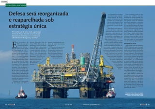 E
m setembro de
2007, oito anos após
a criação do Minis-
tério da Defesa e
mais de meio século depois
da Constituição de 1946 —
a primeira a prever a unifica-
ção das Forças Armadas bra-
sileiras sob um único minis-
tério —, o então presidente
Luiz Inácio Lula da Silva deu
o pontapé inicial para articu-
lar os esforços das três Forças
de defesa do país sob uma
estratégia única, pensada
para atender os interesses
nacionais. Um ano depois, o
grupo interministerial cria-
do por Lula e presidido pelo
então ministro da Defesa,
Nelson Jobim, apresentou ao
presidente a Estratégia Na-
cional de Defesa (END), for-
mulada em conjunto com os
comandos militares.
Falando na Universidade
de São Paulo, em 2011, o
general Eduardo Dias da
Costa Villas Bôas, hoje co-
mandante militar da Ama-
zônia, definiu o texto como
histórico. “Pela primeira vez,
o poder público definiu o
que os militares deveriam
fazer e, em contrapartida,
garantiu o apoio para nossas
demandas.” E a END tra-
ta exatamente disto: de
definir o que o país
quer em termos
de defesa e de
planejar e
garantir a realização do con-
junto de ações necessárias
para chegar lá.
O documento argumenta
que a disputa por recur-
sos naturais (minérios em
geral, petróleo, água etc.)
pode levar outras nações a
cogitar um avanço sobre
posições brasileiras,
principalmente
Defesa será reorganizada
e reaparelhada sob
estratégia única
ESTRATÉGIA NACIONAL
Prevista há mais de meio século, aglutinação
efetiva das Forças Armadas em torno de um
planejamento único é passo necessário para
o fortalecimento da segurança nacional
na Amazônia e nas águas
jurisdicionadas, especial-
mente depois de divul-
gadas as descobertas de
petróleo na camada pré-
-sal da costa brasileira (leia
mais na seção Ameaças In-
ternacionais, a partir da pág.
32).
Além disso, com uma eco-
nomia em franca expansão,
para fazer valer sua voz e seus
interesses o país precisa ter,
além de musculatura econômi-
ca, científica e tecnológica, um
aparato militar bem dimensio-
nado, afirma a END.
A premissa principal da END
é dotar o país de poderio militar
tal que desencoraje qualquer ini-
ciativa estrangeira de avançar so-
bre a costa, o espaço aéreo ou o
território brasileiros, a chamada
política de dissuasão. Para impor
um respeito assim, sem ter que
atirar, é preciso ter recursos
suficientes e integrados, pre-
sentes em todos os pontos-
-chave do território e
da costa, capazes de
detectar qualquer
a norma lidade
e de alcançar
rapidamente
eventuais
alvos.
Essa estratégia revela as mu-
danças nos conflitos armados
ocorridas no século passado. En-
quanto antes era fundamental ter
um número maior de soldados
mais bem equipados e treinados
que o inimigo, hoje o importan-
te é ter efetivos capazes de chegar
instantaneamente à área de con-
flito e suficientes para resolver
cirurgicamente o problema. As
novas batalhas exigem prontidão
das Forças e muita, muita logís-
tica para levá-las ao front, espe-
cialmente para um país com as
dimensões territoriais do Brasil.
Isso sem contar os novos piratas
e os não menos perigosos hackers.
Novidades no front
Para atender essas necessidades,
a END relaciona ações estratégi-
cas de médio e longo prazos para
modernizar a defesa, distribuídas
em três eixos: reorganização das
Forças Armadas, reestruturação
da indústria brasileira de defesa
e do serviço militar obrigatório
(veja infográfico na pág. 8 e leia
mais na pág. 75). O documen-
to enumera ainda vários grandes
projetos (veja o quadro na pág. 62)
e três setores considerados decisi-
vos: o cibernético, o espacial e o
nuclear, tanto do ponto de vista
civil quanto em relação às aplica-
ções militares dessas tecnologias.
Outra preocupação da END é
que o país domine a maioria das
tecnologias usadas nos equipa-
mentos que serão adquiridos para
reaparelhar as Forças Armadas
(leia na pág. 70) e invista forte-
mente nesse objetivo, o que já co-
meçou com a aprovação da Medi-
da Provisória 544/11 (leia na pág.
81), que dá incentivos fiscais às
indústrias de defesa.
Plataforma P-51, na Bacia de Campos:
disputa por recursos naturais pode levar
nações a um avanço sobre o Brasil
PETROBRAS/ABR
março de 2012 www.senado.gov.br/emdiscussao 
6160 
 