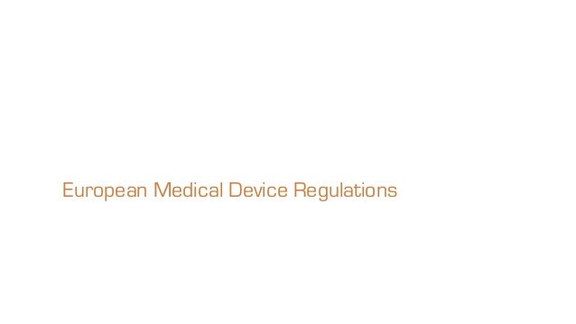 european medical device regulations ‘medical device’ means any instrument, apparatus, appliance, software, implant, reagent, material or other article intended by the manufacturer to be used, alone or in combination, for human beings for one or more of the specific medical. european medical device regulations ‘medical device’ means any instrument, apparatus, appliance, software, implant, reagent, material or other article intended by the manufacturer to be used, alone or in combination, for human beings for one or more of the specific medical.