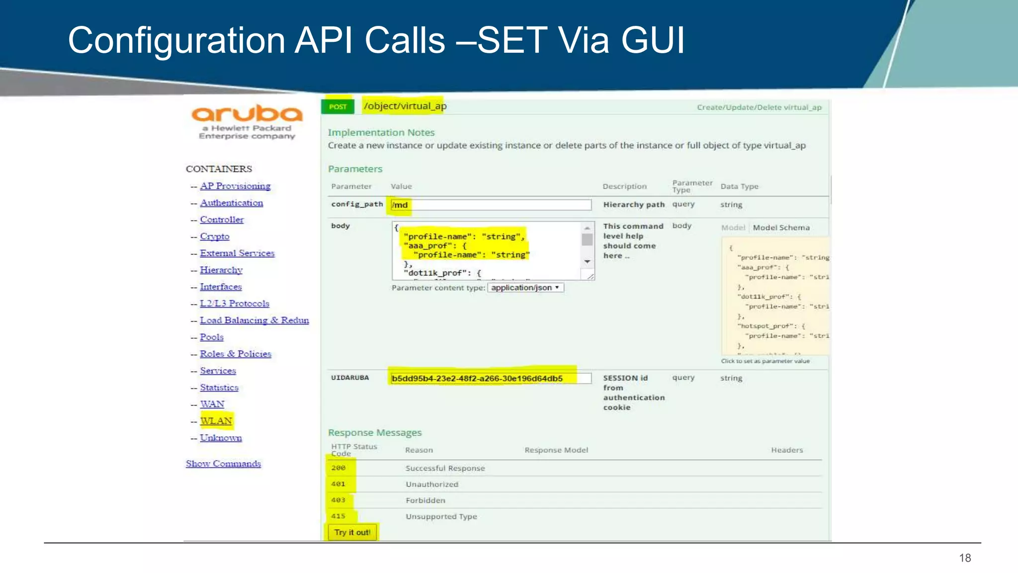 18
Configuration API Calls –SET Via GUI
 