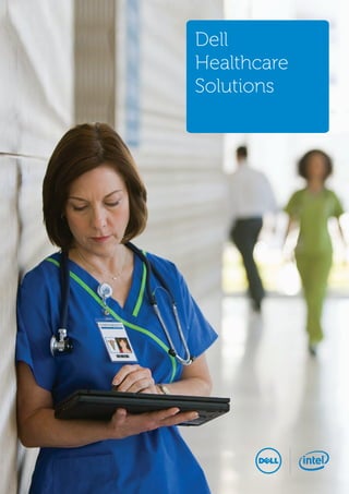 Dell
Healthcare
Solutions
 