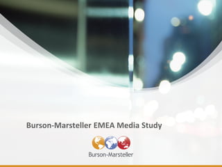 Burson-Marsteller EMEA Media Study
 