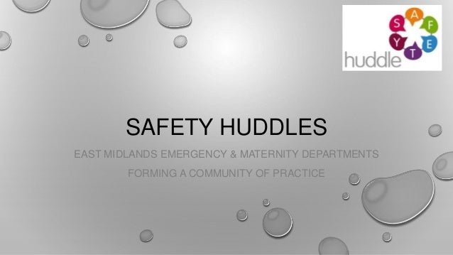 East Midlands Emergency Department Safety Huddle
