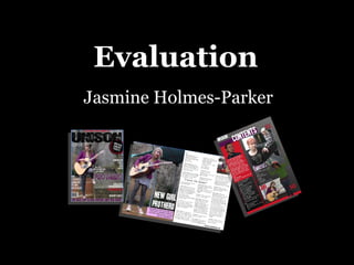 Evaluation Jasmine Holmes-Parker 