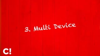 3. Multi Device
 