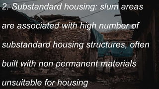 Life of people in Slums presentation tex | PPTX