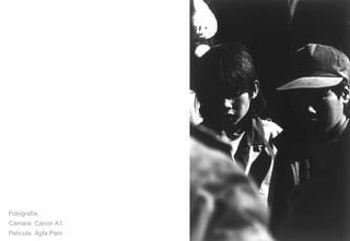 Fotografía. Cámara: Canon A1. Película: Agfa Pam 
