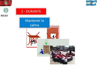 D.G.E.S 2 - DURANTE Mantener la calma 
