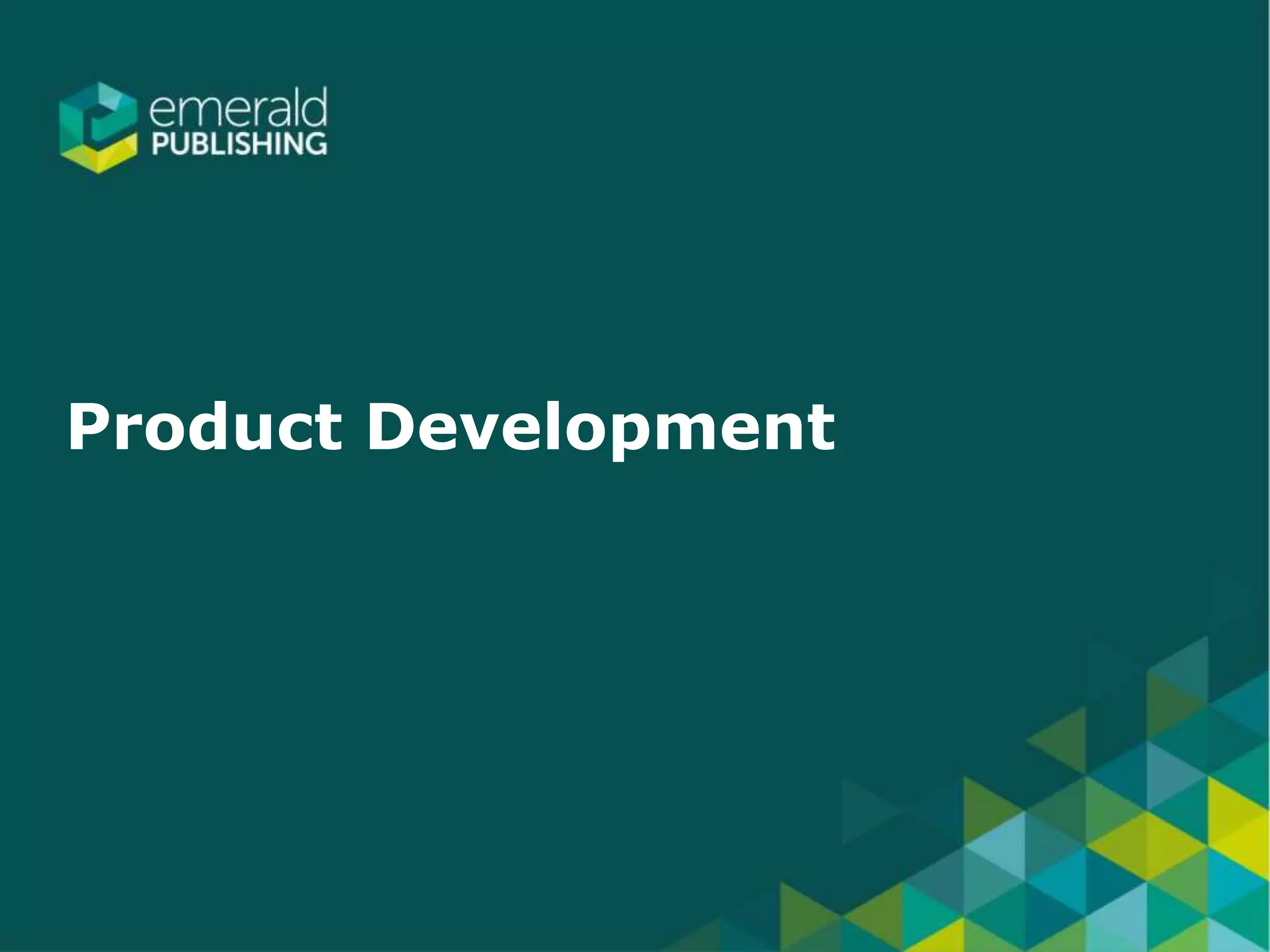 Product Development
 