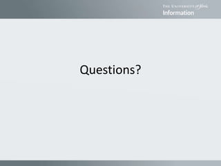 Questions?
 