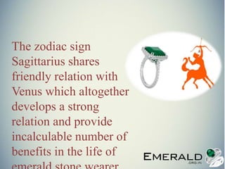 Emerald for best sale sagittarius