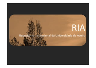 RIA
Repositório Institucional da Universidade de Aveiro

 