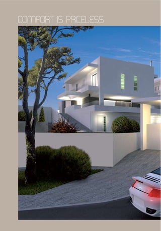 COMFORT IS PRICELESS
 