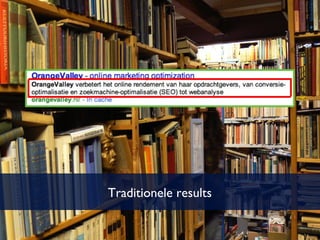 Traditionele results 