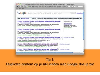 Tip 1: Duplicate content op je site vinden met Google doe je zo! 