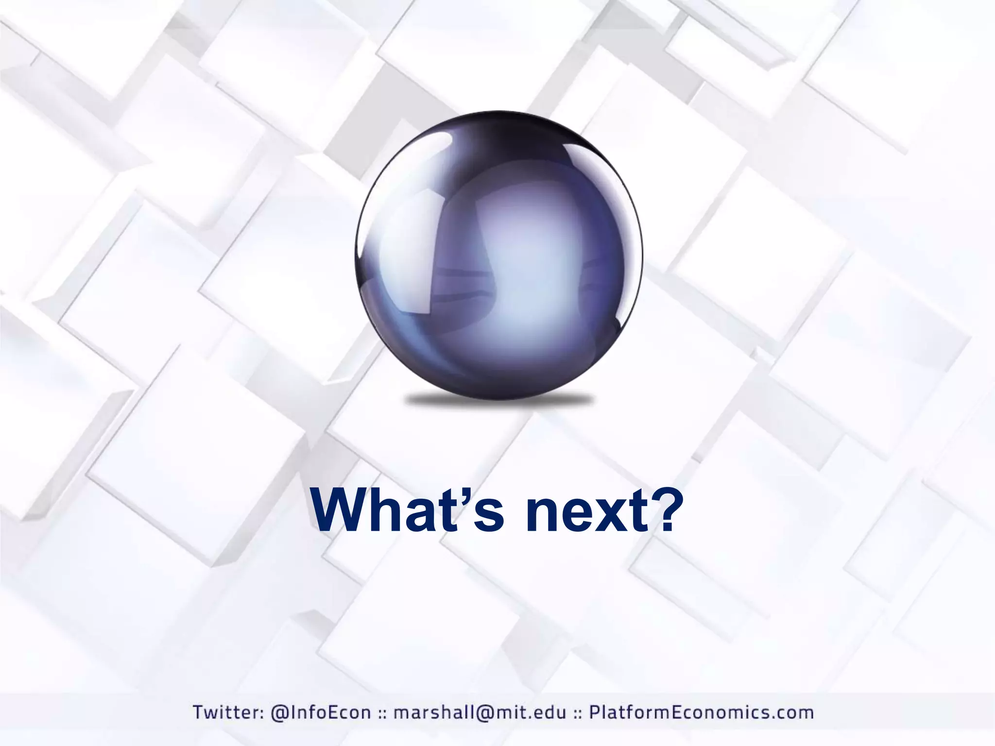 What‟s next?

 