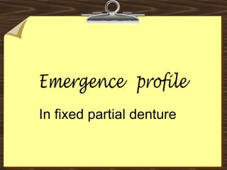 In fixed partial denture
 