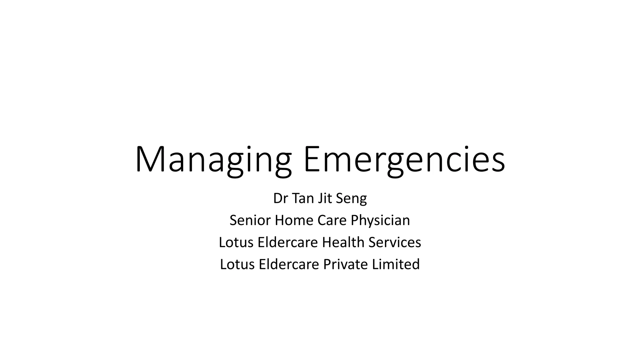 Emergencies In Nursing Home PPT Emergencies in nursing home ppt