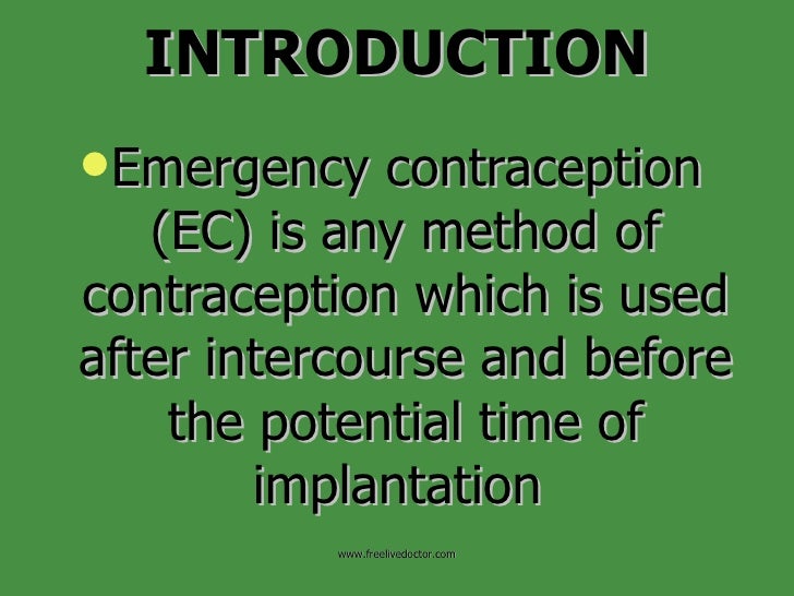 an introduction to the contraceptive use at first intercourse Read chapter personal and interpersonal determinants of contraceptive use: experts estimate that nearly 60 percent of all us pregnancies--and 81 percent. an introduction to the contraceptive use at first intercourse Read chapter personal and interpersonal determinants of contraceptive use: experts estimate that nearly 60 percent of all us pregnancies--and 81 percent.