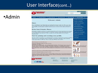 User Interface(cont…)
•Admin
 