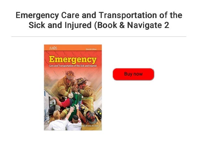 Emergency Care and Transportation of the Sick and Injured (Book