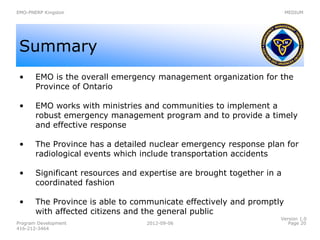 EMO-PNERP Kingston                                                     MEDIUM




 Summary
 •     EMO is the overall emerg...
