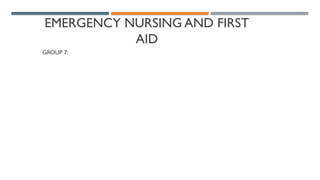 Emergency nursing and first aid Presentation 2.pptx