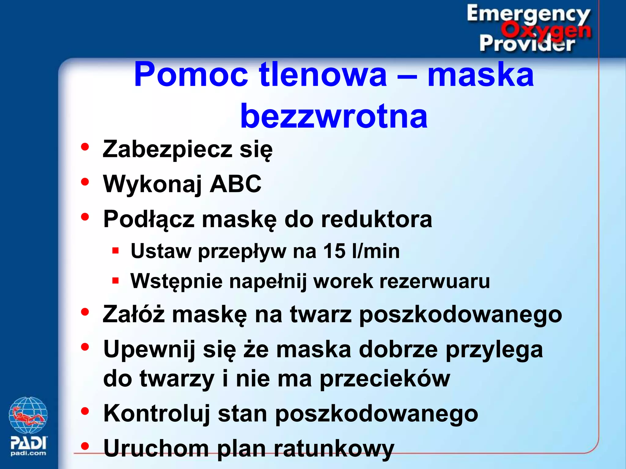 Emergency oxygen provider