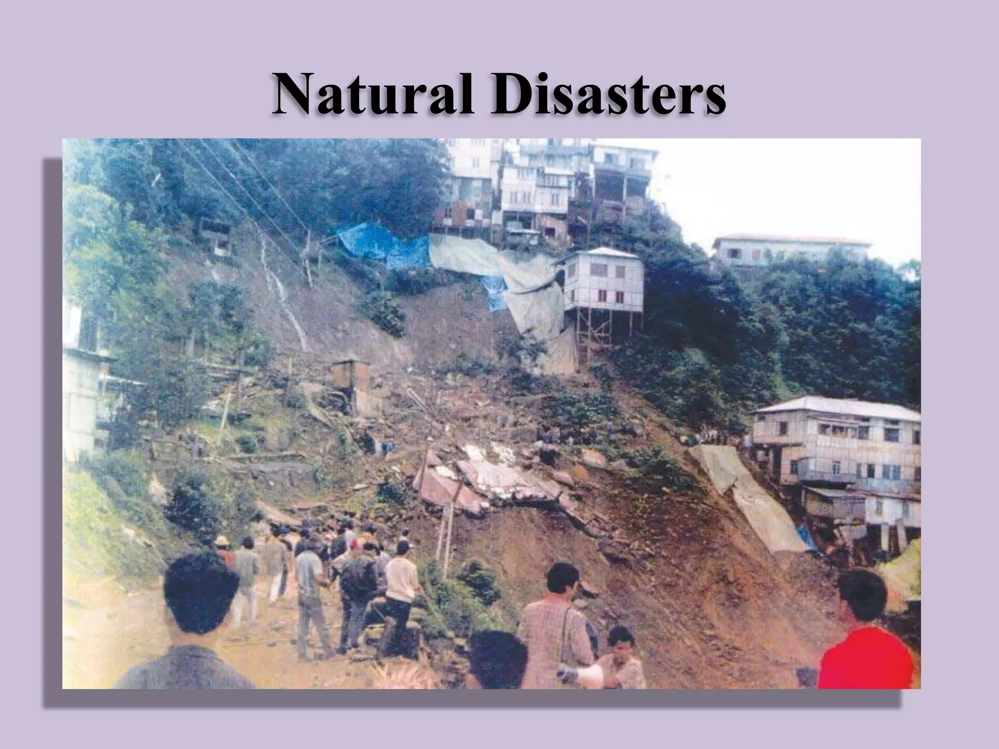 Natural Disasters

 