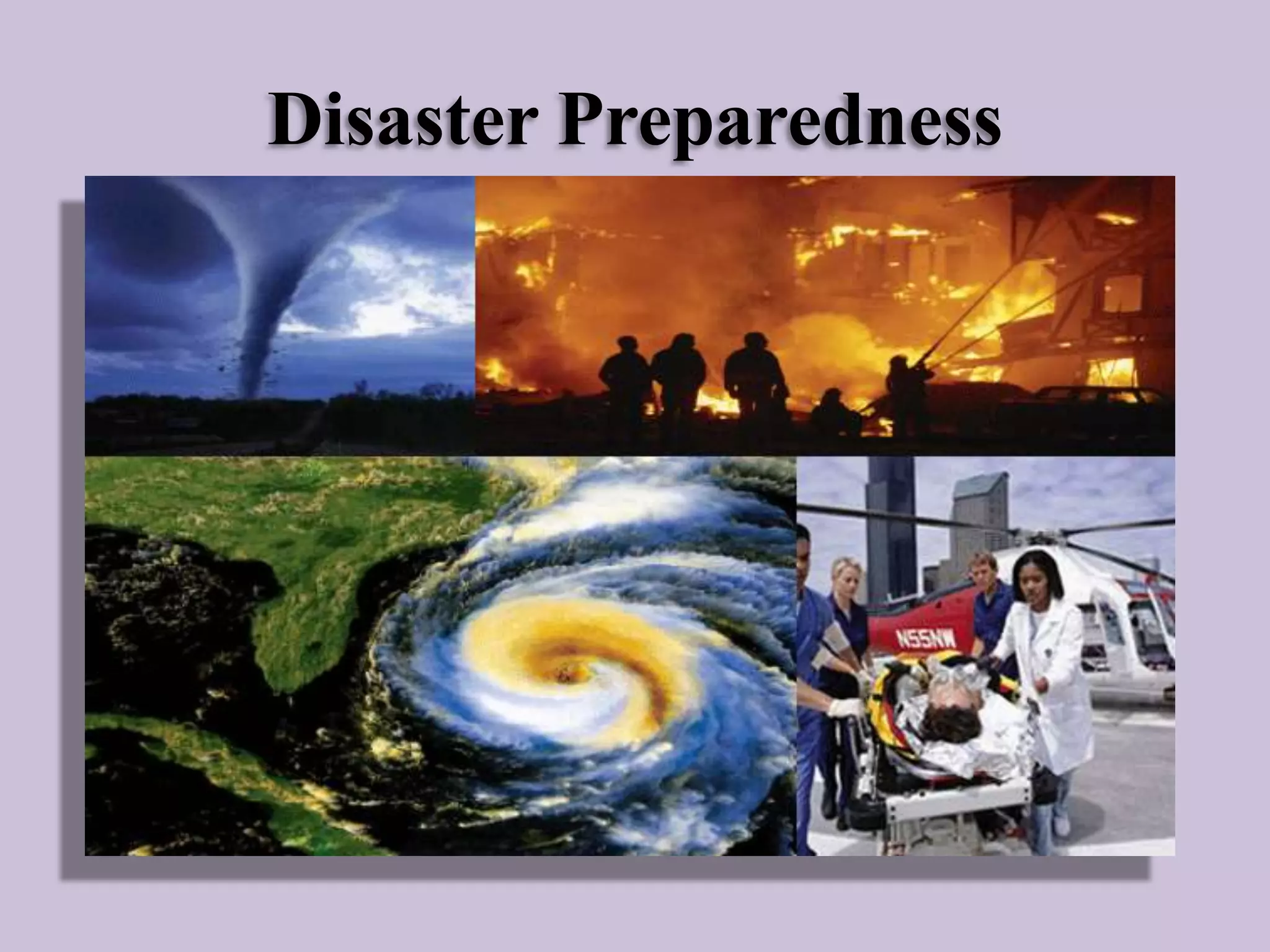 Disaster Preparedness

 