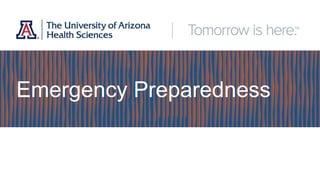 Emergency Preparedness
 