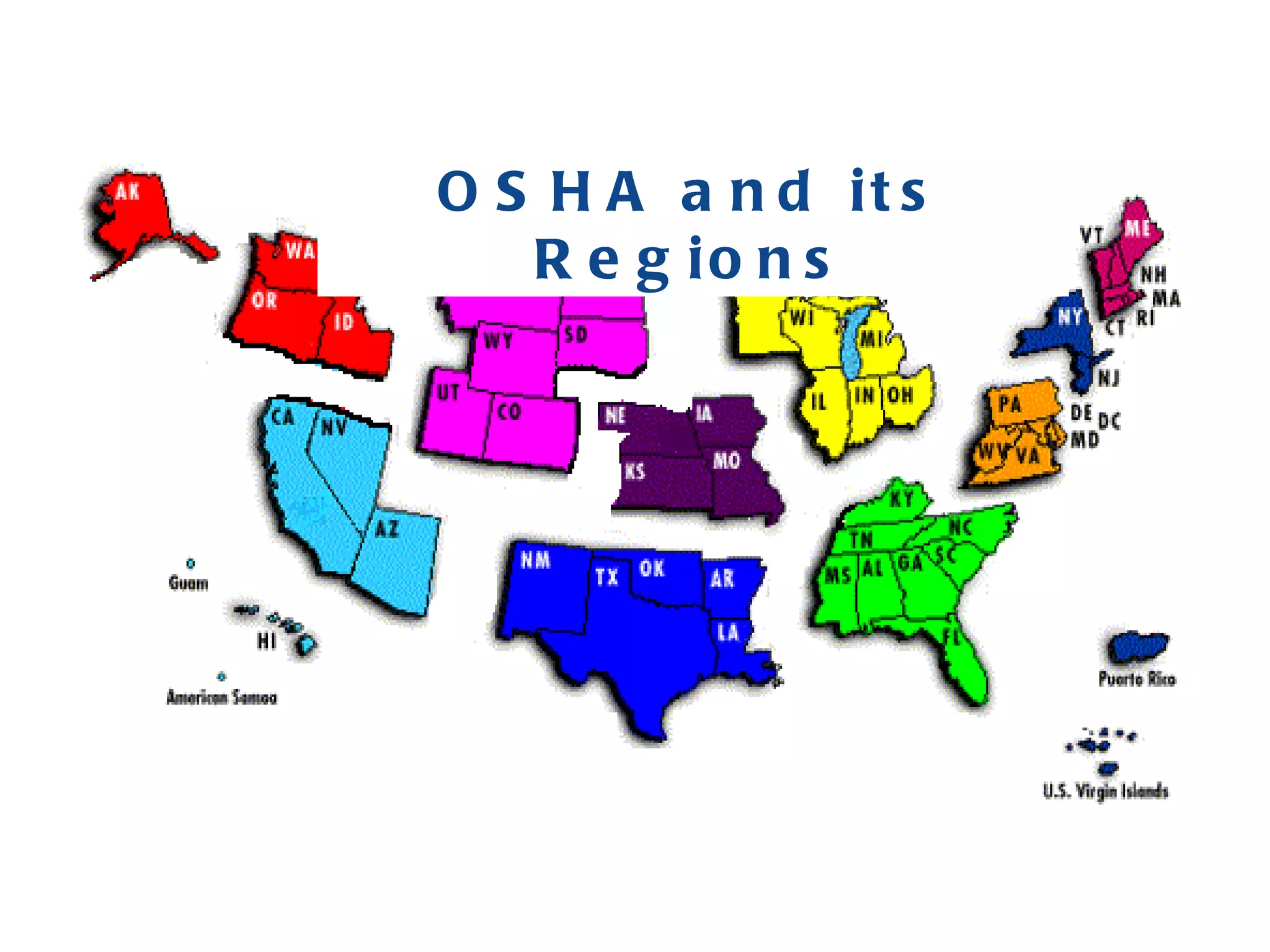 OSHA and its Regions 