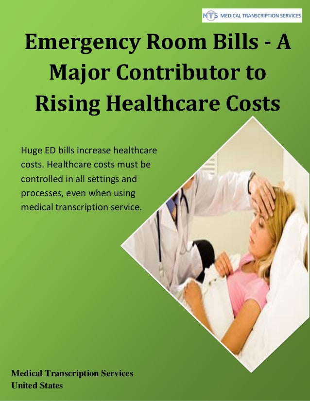 Emergency room bills a major contributor to rising healthcare costs