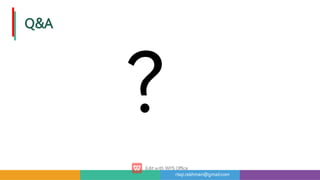 risqi.rakhman@gmail.com
Q&A
?
 