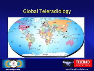 Global Teleradiology
 