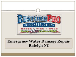 Emergency Water Damage Repair
Raleigh NC
 