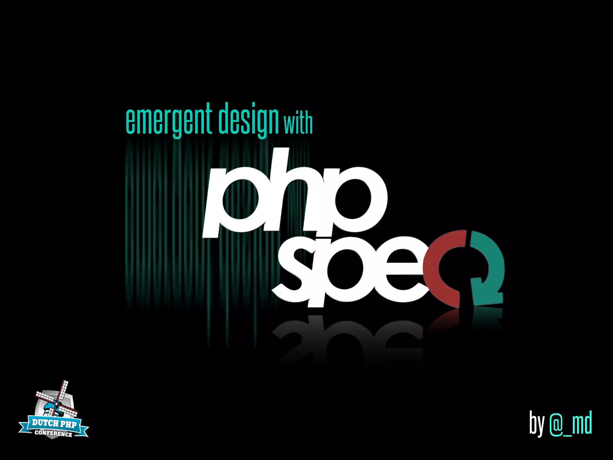 by@_md
emergentdesignwith
 