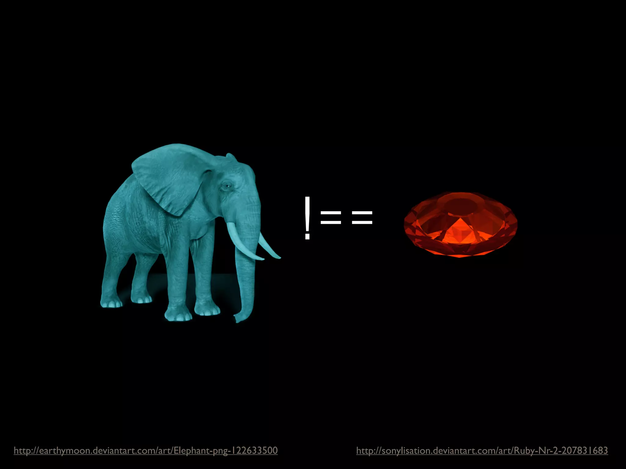 !==
http://earthymoon.deviantart.com/art/Elephant-png-122633500 http://sonylisation.deviantart.com/art/Ruby-Nr-2-207831683
 