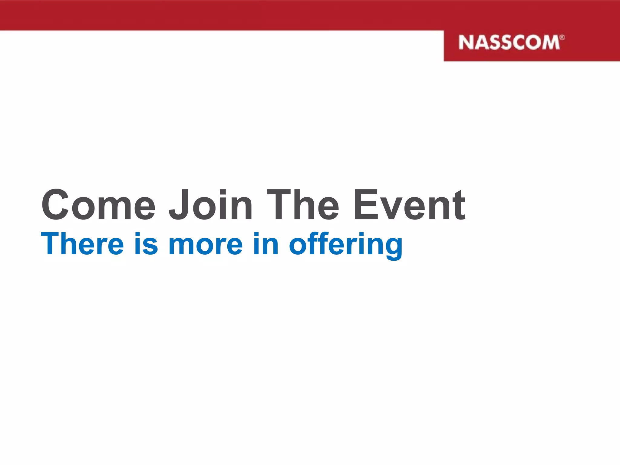 Come Join The Event There is more in offering 