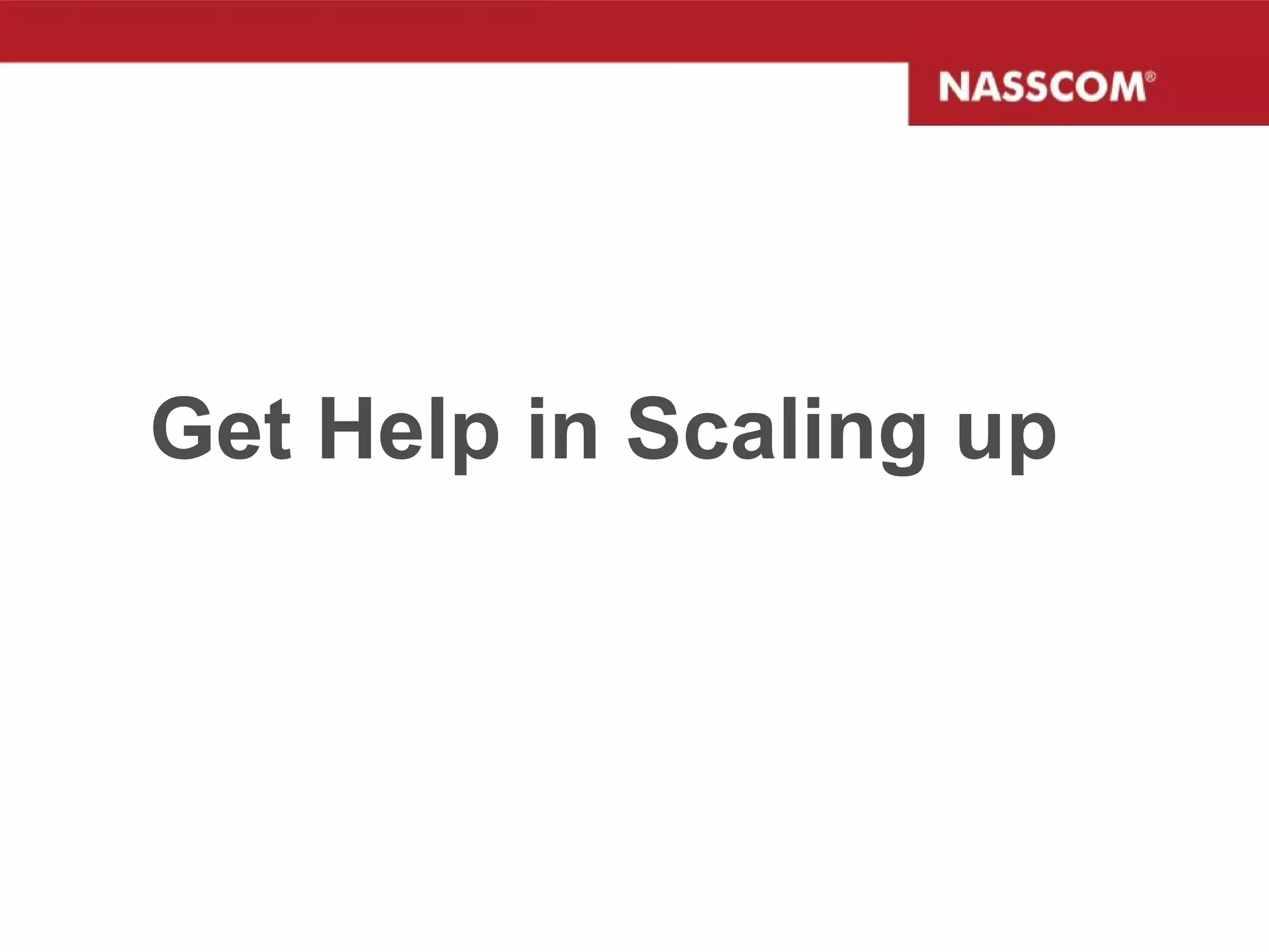 Get Help in Scaling up 