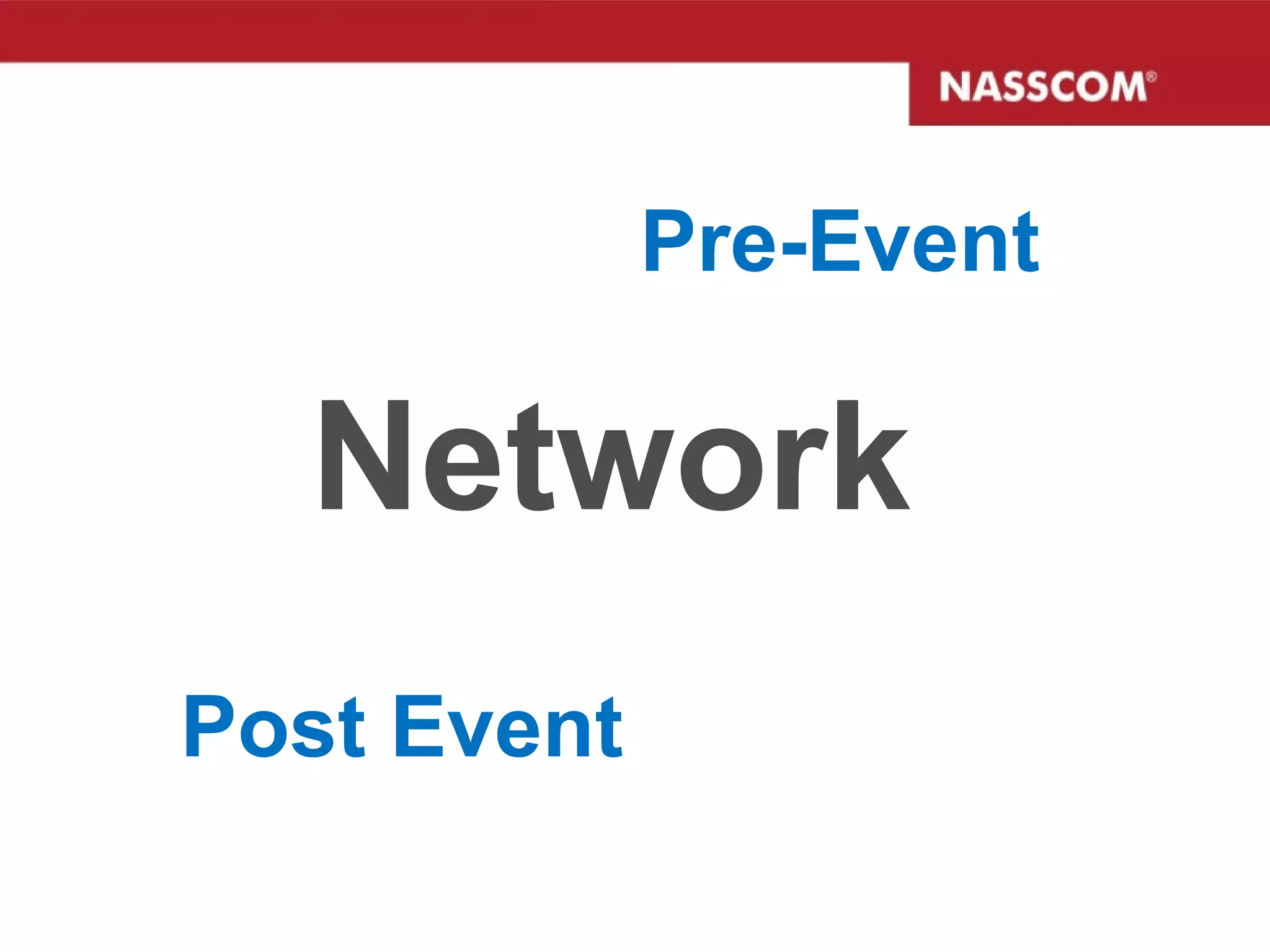 Network Post Event Pre-Event 