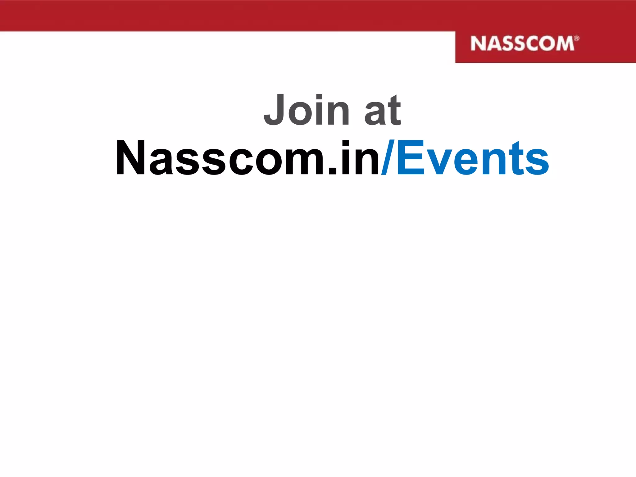 Join at Nasscom.in /Events 