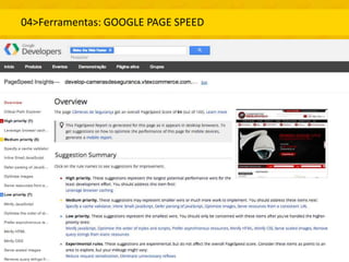 04>Ferramentas: GOOGLE PAGE SPEED
 