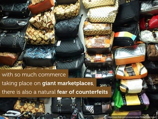 Indonesia, consumers can also choose to pay for
https://www.ﬂickr.com/photos/kamshots/468265643/
in countries such as China, Nigeria and
online purchases using cash on delivery
 