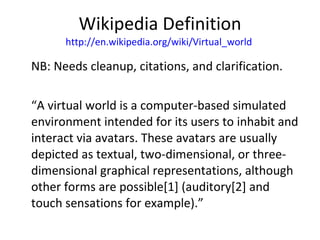 Intro to Virtual Worlds | PPT