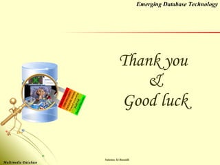 Thank you  & Good luck 