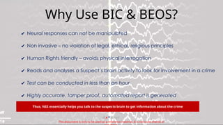 Emerging Forensic Techniques and Systems_bic, beos, polygraph (1).pptx