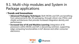 Emerging Semiconductor Technologies: Multi-Chip Modules, System in ...
